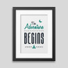 Affiche Encadrée The Adventure Begins - Cadre Bois | Art